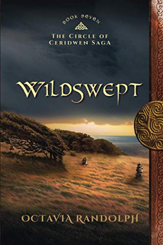 Wildswept: Book Seven of the Circle of Ceridwen Saga von Pyewacket Press