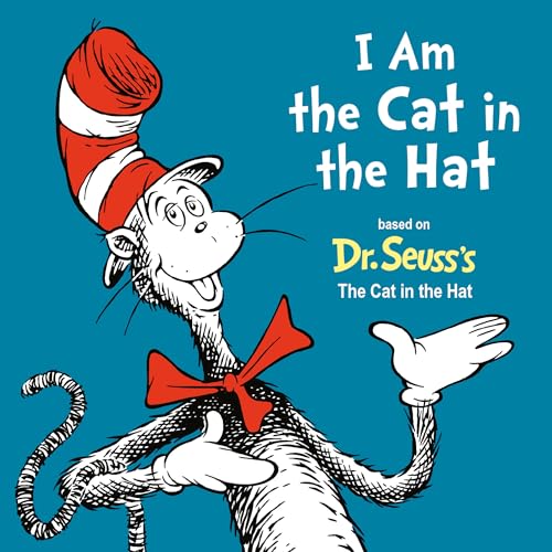 I Am the Cat in the Hat (Dr. Seuss's I Am Board Books)