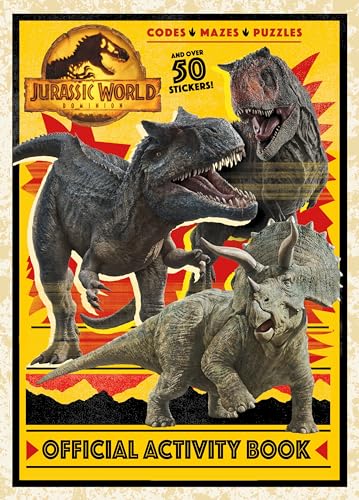 Jurassic World Dominion Official Activity Book Jurassic World Dominion Official Activity Book