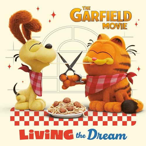 Living the Dream: The Garfield Movie von Random House