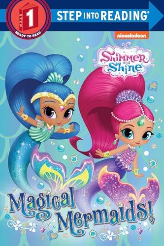Magical Mermaids! (Shimmer and Shine) (Step Into Reading, Step 1: Shimmer and Shine)