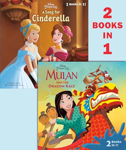 Mulan and the Dragon Race/A Song for Cinderella (Disney Princess) von Random House Disney