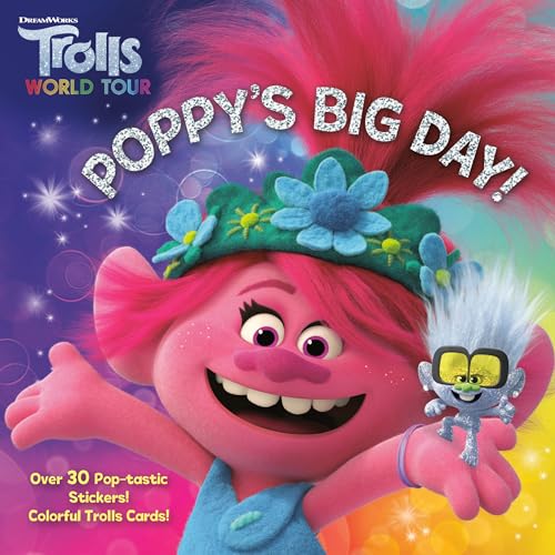Poppy's Big Day! (DreamWorks Trolls World Tour) (Pictureback: Dreamworks Trolls World Tour)