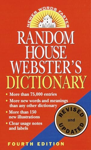 Random House Webster's Dictionary: Fourth Edition, Revised and Updated Random House Webster's Dictionary: Fourth Edition, Revised and Updated von BALLANTINE GROUP
