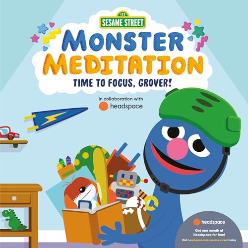 Sesame Street: Monster Meditation: Time to Focus, Grover! von Random House Books for Young Readers