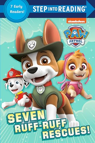 Seven Ruff-Ruff Rescues! (Step into Reading, level 2: Paw Patrol)