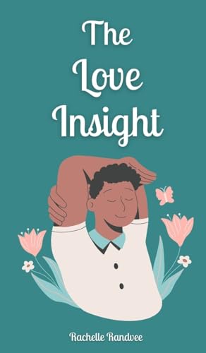 The Love Insight von Book Fairy Publishing