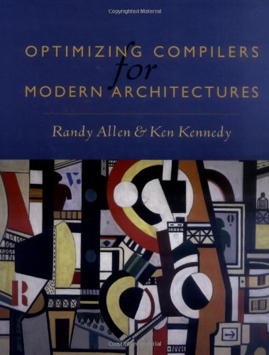 Optimizing Compilers for Modern Architectures: A Dependence-based Approach von Morgan Kaufmann