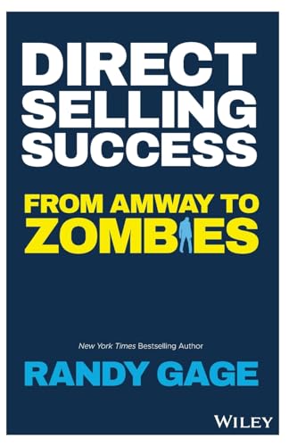 Direct Selling Success: From Amway to Zombies