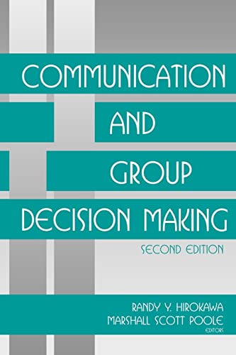 Communication and Group Decision Making von Sage Publications