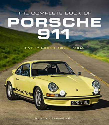 The Complete Book of Porsche 911: Every Model Since 1964 (Complete Book Series)