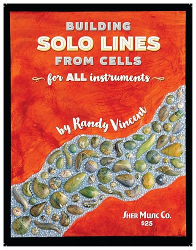 Building Solo Lines from Cells von Sher Music