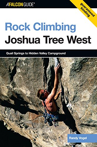 ROCK CLIMBING JOSHUA TREE WESTPB (Falcon Guides Rock Climbing) von RLPG