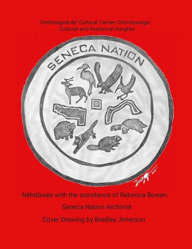 Seneca Nation Cultural and Historical Insights von Lulu.com