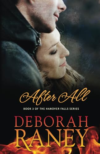 After All (Hanover Falls Series, Band 3) von CreateSpace Independent Publishing Platform