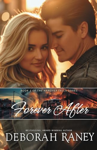 Forever After (Hanover Falls Series, Band 2) von CreateSpace Independent Publishing Platform