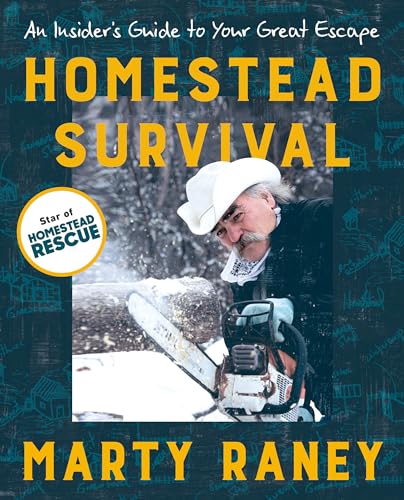 Homestead Survival: An Insider's Guide to Your Great Escape von Tarcher