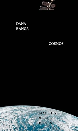 Cosmos! (Dichtung) von Matthes & Seitz Verlag