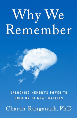 Why We Remember (MR EXP): Unlocking Memory's Power to Hold on to What Matters von Doubleday