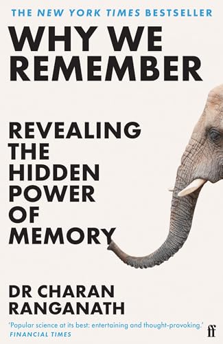 Why We Remember: And How to Hold on to the Memories that Matter von Faber & Faber