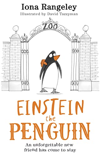 Einstein the Penguin: A funny action adventure story for kids – “a delight” SUNDAY TIMES