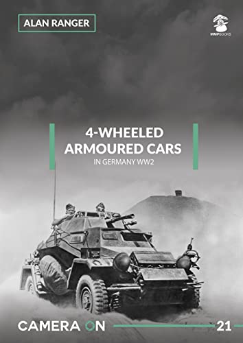4-Wheeled Armoured Cars in Germany Ww2 (Camera on, 21, Band 21)