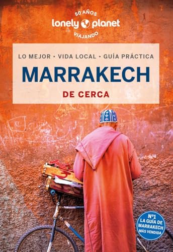Marrakech de cerca 5 (Guías De cerca Lonely Planet) von GeoPlaneta