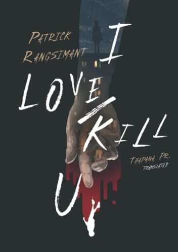 I love/kill you von Independently published