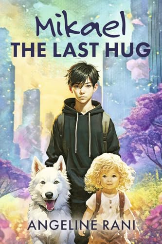 Mikael (The Last Hug) von Bookbaby