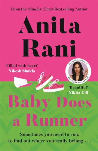 Baby Does a Runner: The Heartfelt and Uplifting Debut Novel from Anita Rani von Zaffre