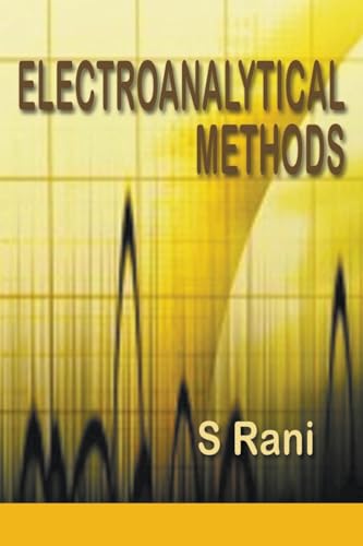 ELECTROANALYTICAL METHODS von MJP Publishers