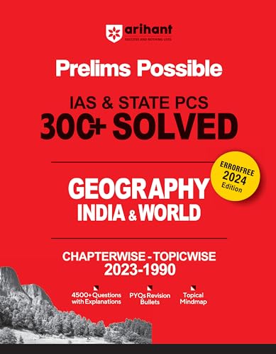 Arihant Prelims Possible IAS and State PCS Examinations 300+ Solved Chapterwise Topicwise (1990-2023) Geography India & World | 4500+ Questions With ... Bullets | Topical Mindmap | Errorfree 2024 von Arihant Publication India Limited