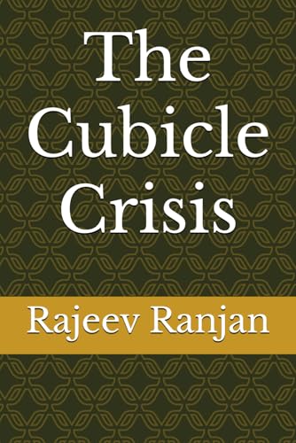 The Cubicle Crisis: Reflects the hidden exhaustion in it sector AND how to deal with it von Independently published