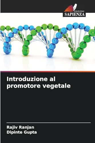 Introduzione al promotore vegetale: DE von Edizioni Sapienza
