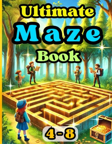 Kids' Ultimate Maze Book: 70 Fun & Engaging Mazes for Kids Ages 4-8 Kids' Ultimate Maze Book: 70 Fun & Engaging Mazes for Kids Ages 4-8 von Independently published
