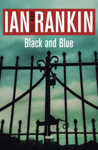 Black and Blue: Serie John Rebus VIII von RBA Libros