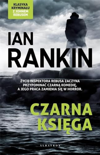 Czarna księga: Cykl Inspektor Rebus. Tom 5
