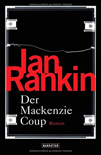 Der Mackenzie Coup: Roman Der Mackenzie Coup: Roman