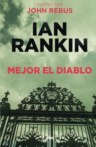 Mejor el diablo (john rebus, 21) (Serie Negra, Band 21) von RBA Libros