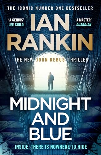 Midnight and Blue: The Instant Number One Sunday Times Bestseller (A Rebus Novel) von Orion