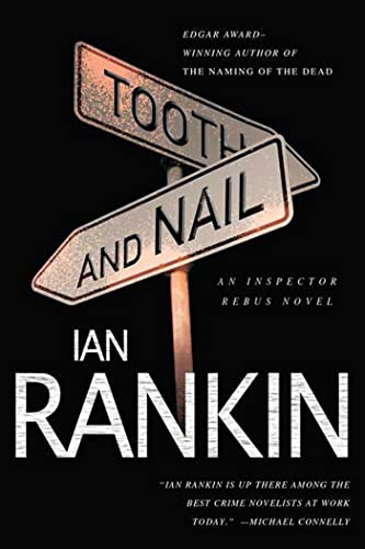 Tooth and Nail: An Inspector Rebus Novel (Inspector Rebus Novels)