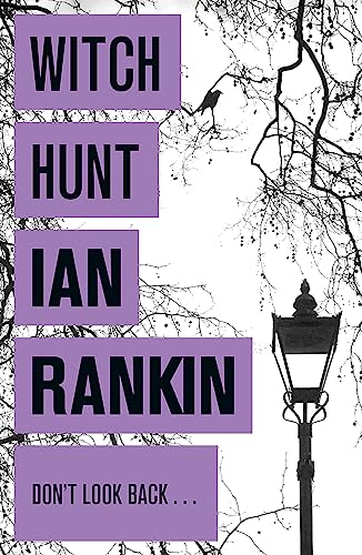 Witch Hunt: From the iconic #1 bestselling author of A SONG FOR THE DARK TIMES Witch Hunt: From the iconic #1 bestselling author of A SONG FOR THE DARK TIMES