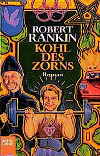 Kohl des Zorns: Der Brentford-Zyklus, Bd. 4 (Science Fiction. Bastei Lübbe Taschenbücher)