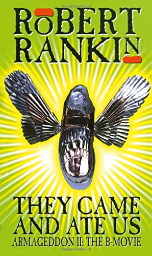 They Came And Ate Us: Armageddon II: The B-Movie