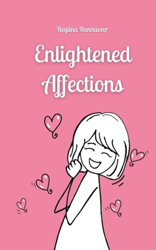 Enlightened Affections von Book Fairy Publishing