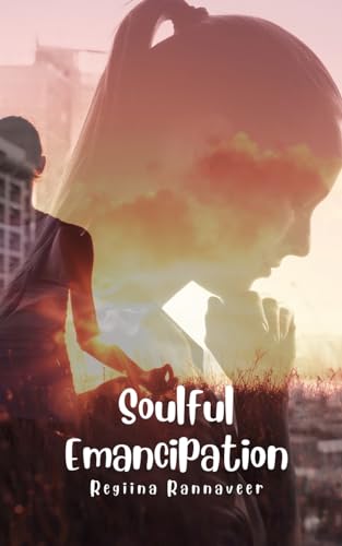 Soulful Emancipation von Book Fairy Publishing