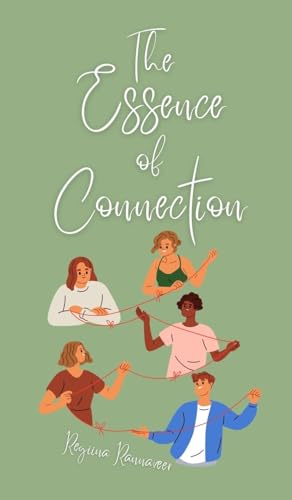 The Essence of Connection von Book Fairy Publishing