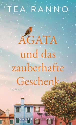 Agata und das zauberhafte Geschenk: Roman | ein italienischer Weihnachtsroman | große Gefühle zur Weihnachtszeit - ein Findelkind bringt eine ... zusammen | die Macht der Freundschaft Agata und das zauberhafte Geschenk: Roman | ein italienischer Weihnachtsroman | große Gefühle zur Weihnachtszeit - ein Findelkind bringt eine ... zusammen | die Macht der Freundschaft