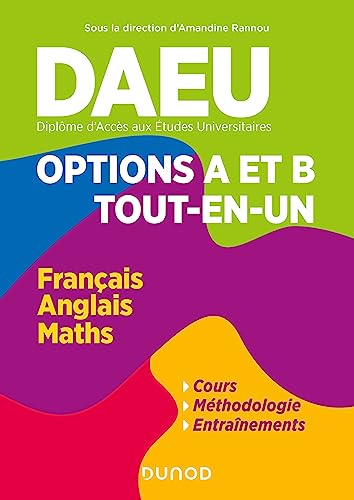 DAEU - Options A et B - Tout en un: Français, Anglais, Mathématiques