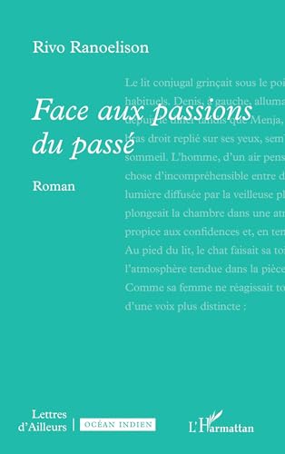 Face aux passions du passé von Editions L'Harmattan